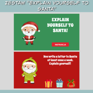 Explain yourself to Santa