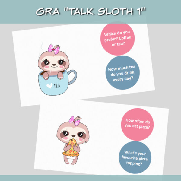 Gra Talk-Sloth 1