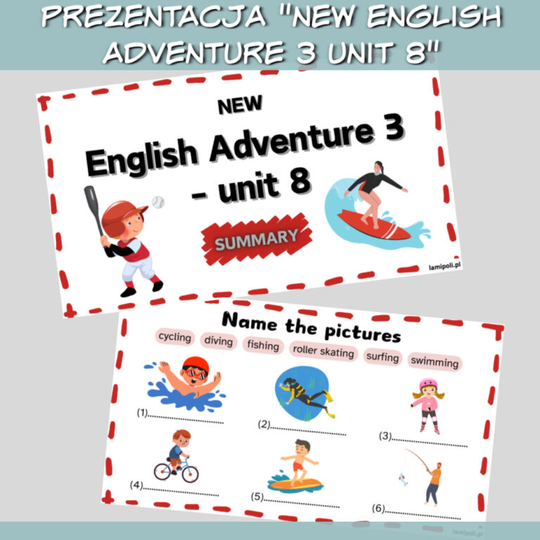 Zestaw New English Adventure Klasa 3 Unit 8 do druku, online - Lamipoli