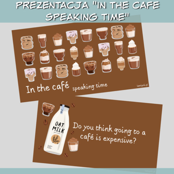 Prezentacja In the Café Speaking Time